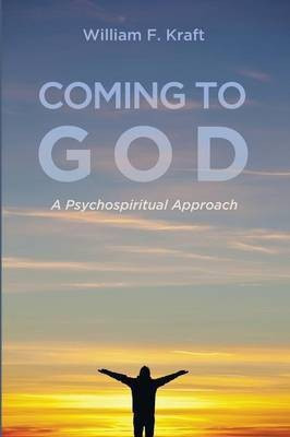 Coming to God(English, Paperback, Kraft William F)