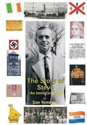 The Story of Steve(English, Paperback, Remenyi Dan)