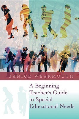 A Beginning Teacher's Guide to Special Educational Needs(English, Paperback, Wearmouth Janice)