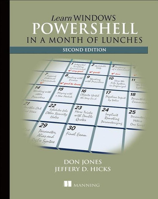 Learn Windows PowerShell 3 in a Month of Lunches(English, Paperback, Jones Don)