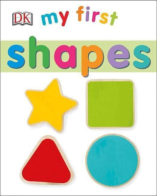 My First Shapes(English, Board book, DK)