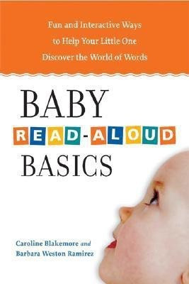 Baby Read-Aloud Basics(English, Paperback, Blakemore Caroline)
