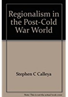 Regionalism in the Post-Cold War World(English, Paperback, Stephen C Calleya)