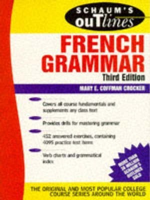 SCHAUM'S FRENCH GRAMMAR, 3/E(English, Paperback, Coffman Mary)