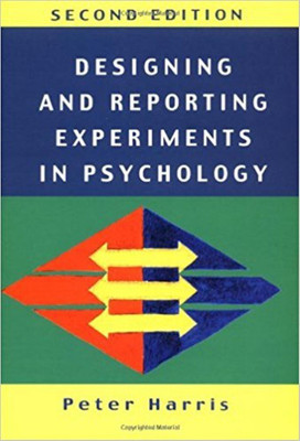 Designing and Reporting Experiments in Psychology(English, Paperback, Harris Peter)