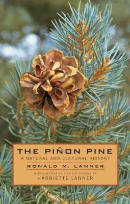 The Pinon Pine(English, Electronic book text, Lanner Ronald M.)