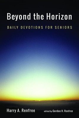 Beyond the Horizon(English, Hardcover, Renfree Harry A)
