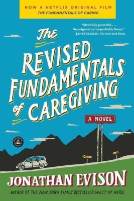 The Revised Fundamentals of Caregiving(English, Paperback, Evison Jonathan)