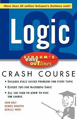 Schaum's Easy Outline of Logic(English, Paperback, Nolt John)