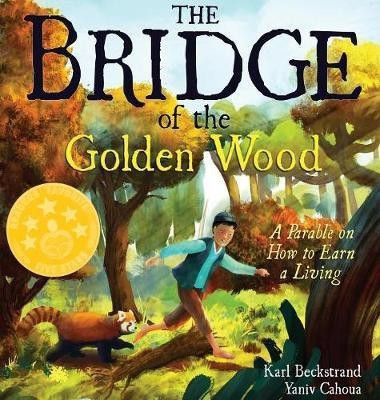 The Bridge of the Golden Wood(English, Hardcover, Beckstrand Karl)
