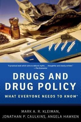 Drugs and Drug Policy(English, Paperback, Kleiman Mark A.R.)