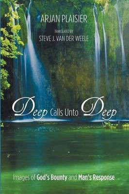 Deep Calls Unto Deep(English, Paperback, Plaisier Arjan)