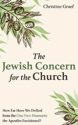 The Jewish Concern for the Church(English, Hardcover, unknown)