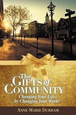 The Gifts of Community(English, Paperback, Durham Anne Marie)