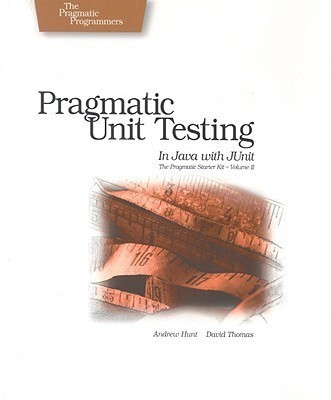 Pragmatic Unit Testing In Java with JUnit(English, Paperback, Hunt Andy)