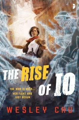 The Rise of Io(English, Electronic book text, Chu Wesley)