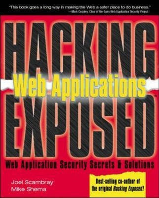 Hacking Exposed (TM) Web Applications(English, Paperback, Scambray Joel)