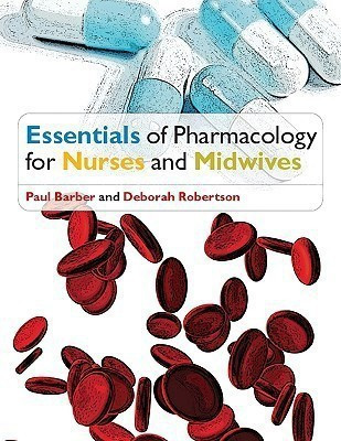 Essentials of Pharmacology for Nurses(English, Hardcover, Barber Paul)
