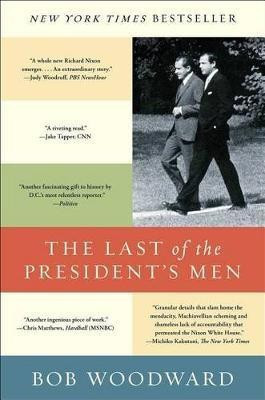 The Last of the President's Men(English, Paperback, Woodward Bob)
