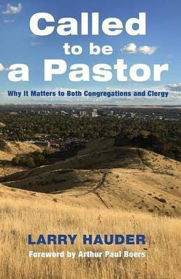 Called to Be a Pastor(English, Paperback, Hauder Larry)