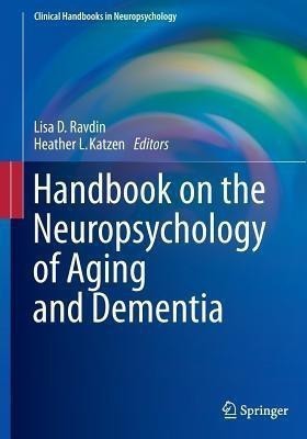 Handbook on the Neuropsychology of Aging and Dementia(English, Paperback, unknown)