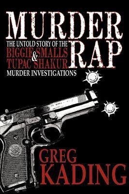 Murder Rap(English, Paperback, Kading Greg)