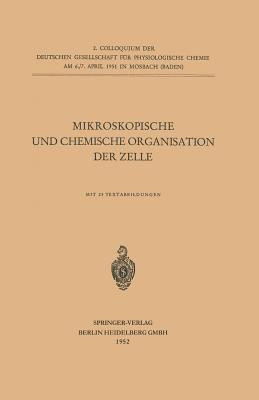 Mikroskopische und Chemische Organisation der Zelle(German, Paperback, Loparo Kenneth A)