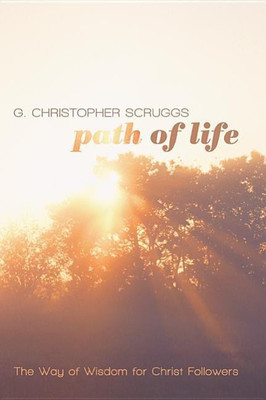 Path of Life(English, Hardcover, Scruggs George Christopher)