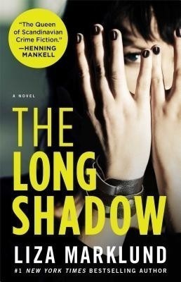 The Long Shadow(English, Paperback, Marklund Liza)