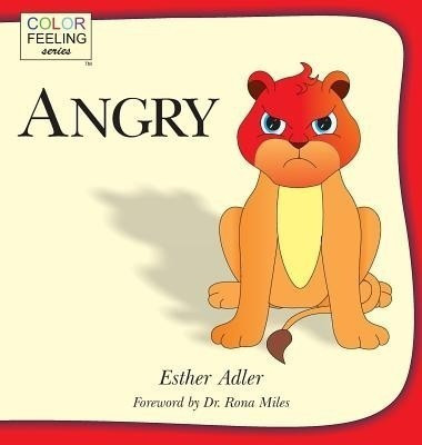 Angry(English, Hardcover, Adler Esther)