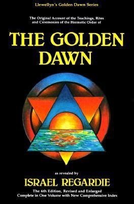 The Golden Dawn(English, Paperback, Regardie Israel)