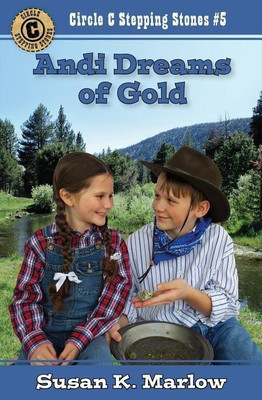 Andi Dreams of Gold(English, Paperback, Marlow Susan K.)