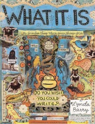 What it is(English, Hardcover, Barry Lynda)