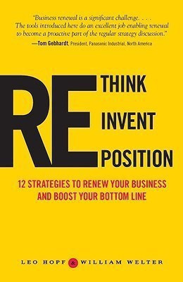 Rethink, Reinvent, Reposition(English, Paperback, Hopf Leo)