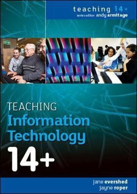 Teaching Information Technology 14+(English, Hardcover, Evershed Jane)