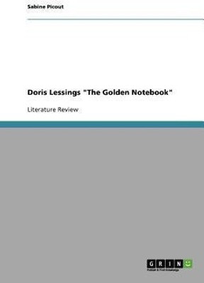 Doris Lessings The Golden Notebook(English, Paperback, Picout Sabine)