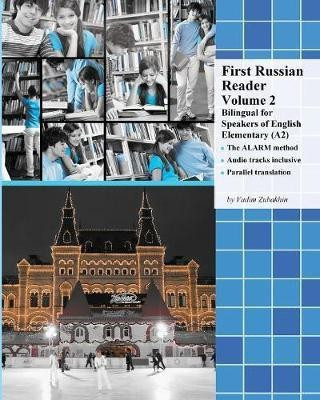 First Russian Reader Volume 2(English, Paperback, Zubakhin Vadim)
