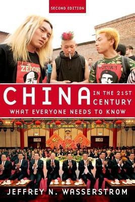 China in the 21st Century 0002 Edition(English, Paperback, Wasserstrom Jeffrey N.)