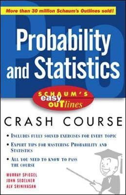 Schaum's Easy Outline of Probability and Statistics(English, Electronic book text, Spiegel Murray)