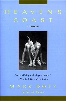 Heaven's Coast(English, Paperback, Doty Mark)
