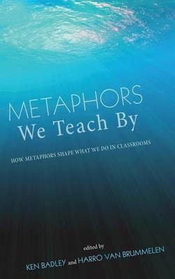 Metaphors We Teach by(English, Hardcover, unknown)