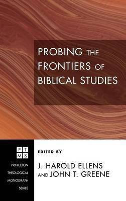 Probing the Frontiers of Biblical Studies(English, Hardcover, unknown)