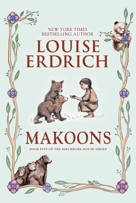 Makoons(English, Paperback, Erdrich Louise)