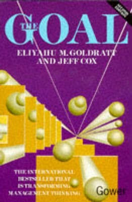 The Goal(English, Paperback, Goldratt Eliyahu M.)