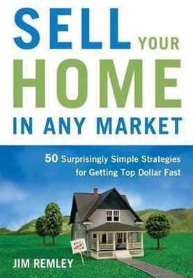 Sell Your Home in Any Market(English, Electronic book text, Remley Jim)