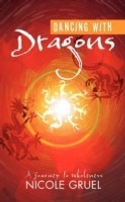 Dancing with Dragons(English, Paperback, Gruel Nicole)