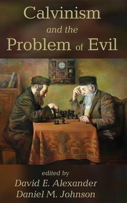 Calvinism and the Problem of Evil(English, Hardcover, unknown)