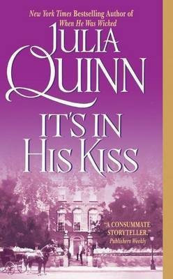 It's in His Kiss(English, Electronic book text, Quinn Julia)