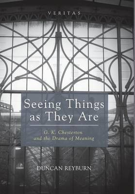 Seeing Things as They Are(English, Hardcover, Reyburn Duncan B)