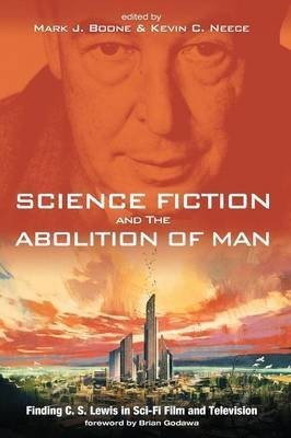 Science Fiction and The Abolition of Man(English, Paperback, unknown)